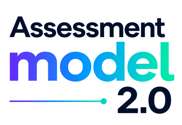 Assessment Model 2.0